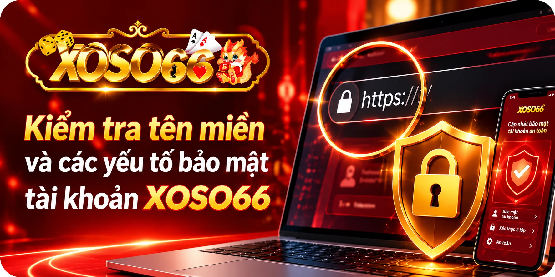 TRANG CHỦ 13 TRANG CHỦ Kiểm Tra Tên Miền Và Các Yếu Tố Bảo Mật Tài Khoản XOSO66